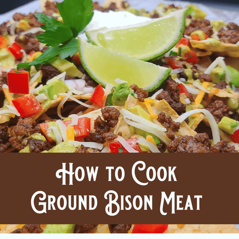 Cooking with Ground Buffalo: Recipes and Tips - Jackson Hole Buffalo Meat