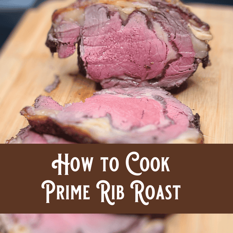 Our Guide to a Perfect Prime Rib Recipe - Jackson Hole Buffalo Meat