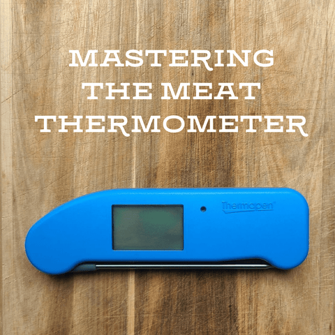 How to Use a Meat Thermometer the Right Way - Jackson Hole Buffalo Meat