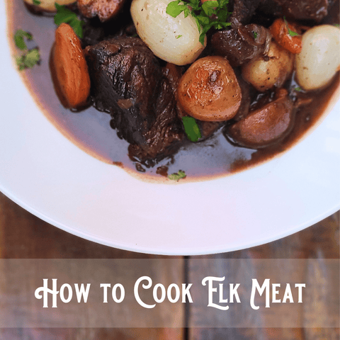 How to Cook Elk Meat | Elk Steak Recipes